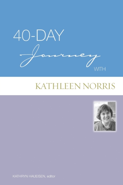 40-day Journey with Kathleen Norris, Paperback / softback Book