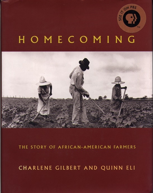 Homecoming : The Story of African-American Farmers, Paperback / softback Book