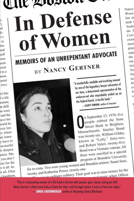 In Defense of Women : Memoirs of an Unrepentant Advocate, Paperback / softback Book