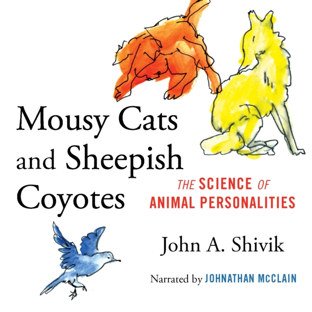 Mousy Cats and Sheepish Coyotes, eAudiobook MP3 eaudioBook