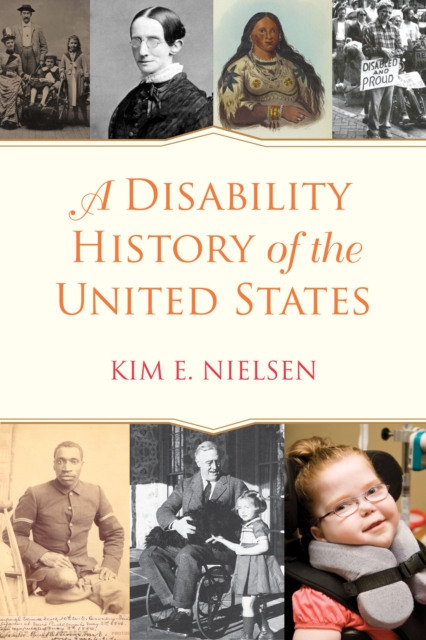 A Disability History Of The United States, Hardback Book