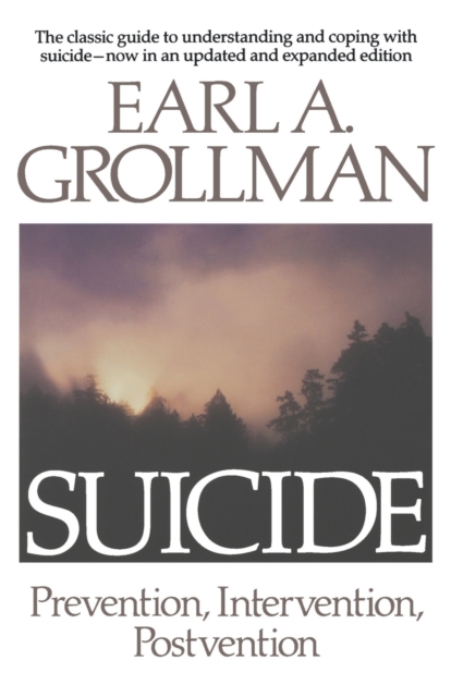 Suicide : Prevention, Intervention, Postvention, Paperback Book