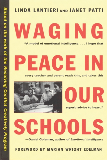 Waging Peace In Our Schools, Paperback / softback Book