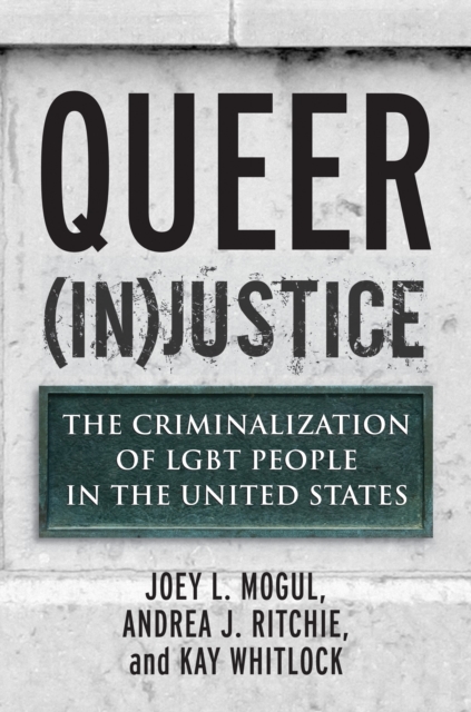 Queer (In)justice, Hardback Book