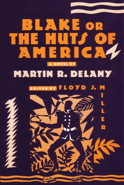 Blake : or; The Huts of America, Paperback / softback Book