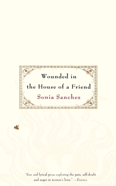 Wounded in the House of a Friend, Paperback / softback Book