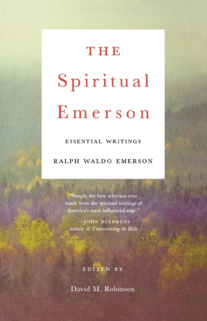 The Spiritual Emerson, Paperback / softback Book