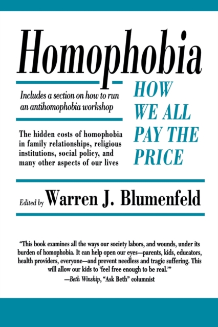 Homophobia : How We All Pay the Price, Paperback / softback Book