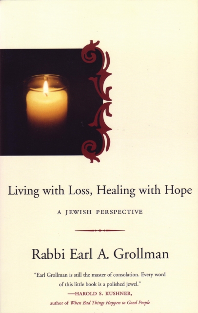 Living with Loss, Healing with Hope, EPUB eBook