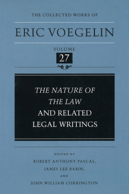 The Nature of the Law and Related Legal Writings, Hardback Book