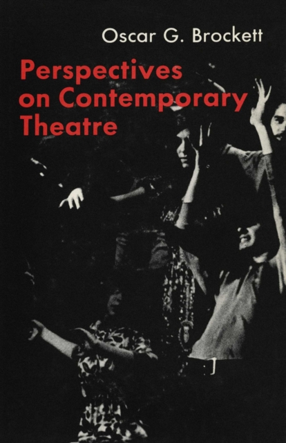 Perspectives on Contemporary Theatre, Paperback / softback Book