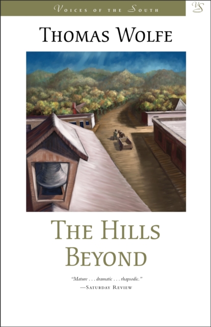 The Hills Beyond : A Novel, Paperback / softback Book