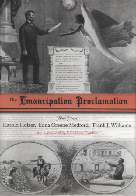 The Emancipation Proclamation : Three Views, Hardback Book