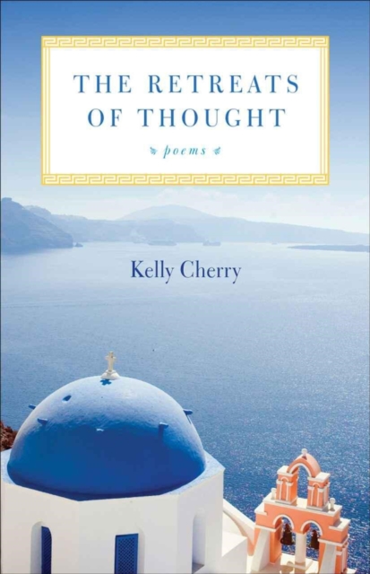 The Retreats of Thought : Poems, Paperback / softback Book