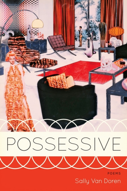 Possessive : Poems, Paperback / softback Book