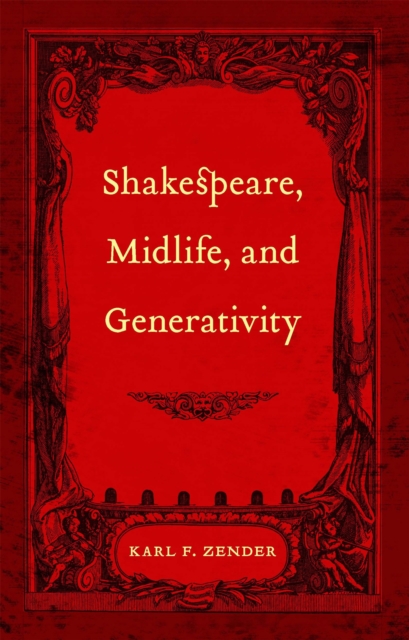 Shakespeare, Midlife, and Generativity, EPUB eBook