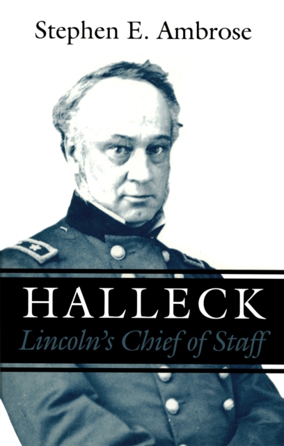 Halleck : Lincoln's Chief of Staff, PDF eBook