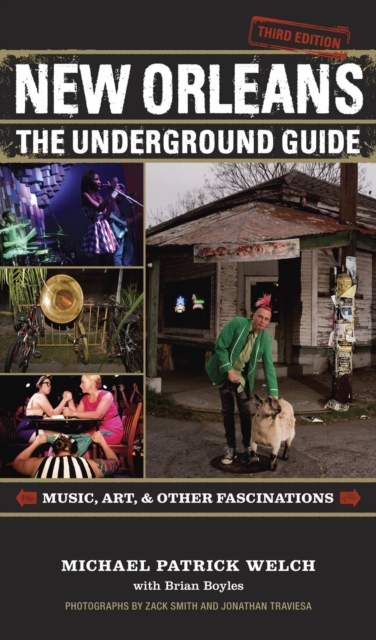 New Orleans : The Underground Guide, Paperback / softback Book