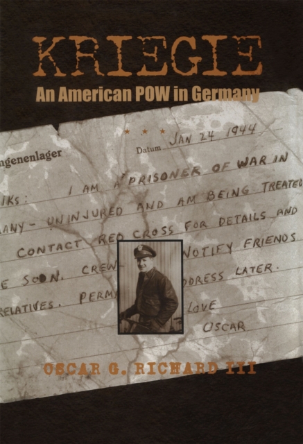 Kriegie : An American POW in Germany, PDF eBook