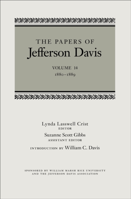 The Papers of Jefferson Davis : 1880-1889, EPUB eBook