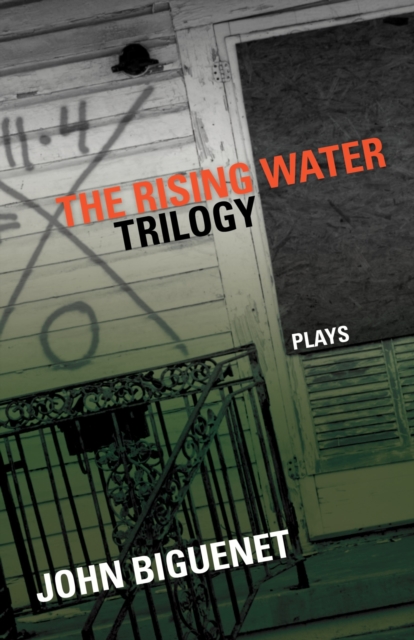 The Rising Water Trilogy : Plays, Hardback Book