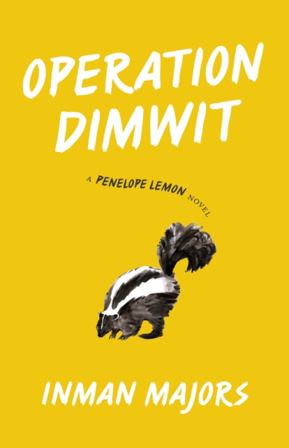 Operation Dimwit : A Penelope Lemon Novel, PDF eBook