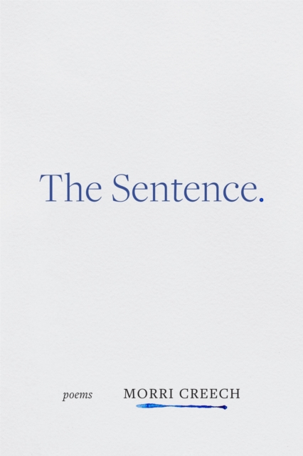 The Sentence : Poems, EPUB eBook