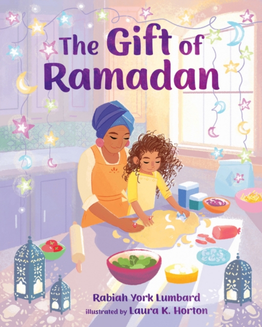 The Gift of Ramadan, Hardback Book