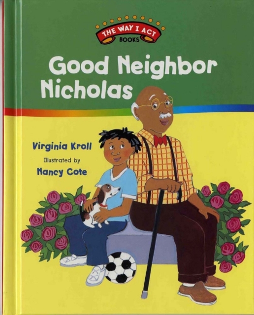 Good Neighbor Nicholas, Hardback Book