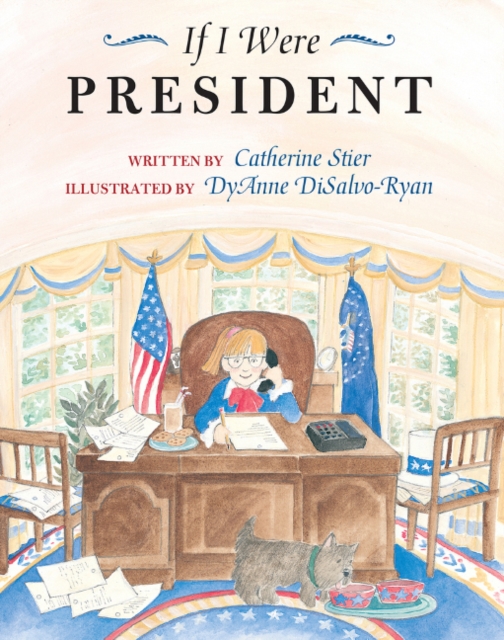 If I Were President, Paperback / softback Book