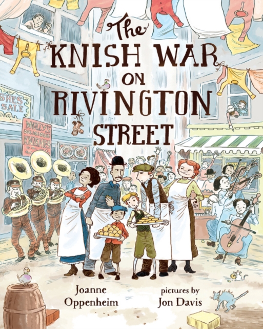 The Knish War on Rivington Street, Hardback Book