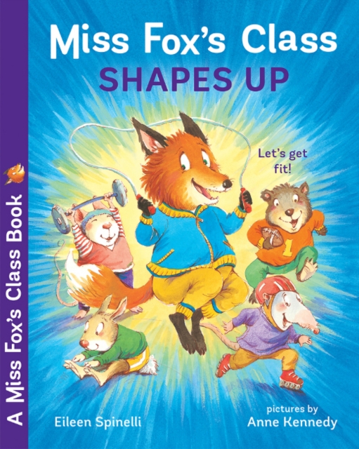 Miss Fox's Class Shapes Up, Paperback / softback Book