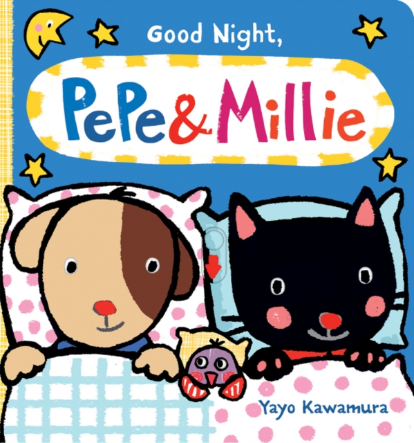 Good Night Pepe + Millie, Board book Book