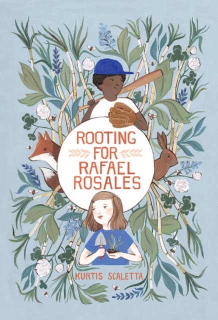 Rooting for Rafael Rosales, Hardback Book