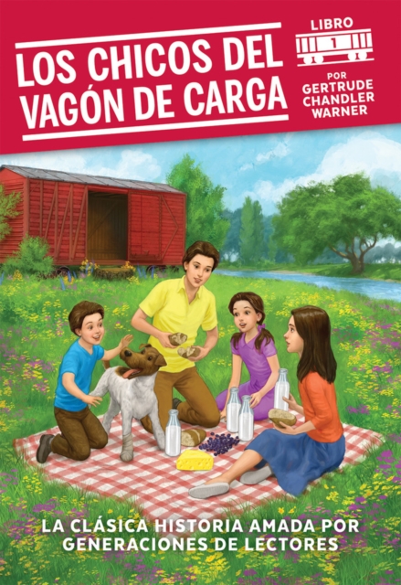 Los chicos del vagon de carga / The Boxcar Children (Spanish Edition), Paperback / softback Book