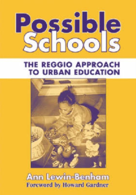 Possible Schools : The Reggio Approach to Urban Education, Paperback / softback Book