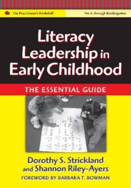 Literacy Leadership in Early Childhood : The Essential Guide, Paperback / softback Book