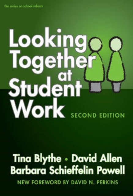 Looking Together at Student Work, Paperback / softback Book