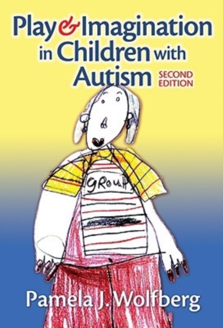 Play & Imagination in Children with Autism, Paperback / softback Book