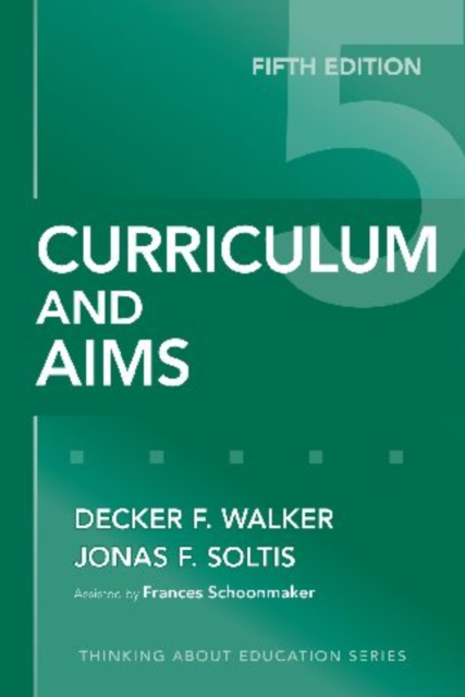 Curriculum and Aims, Paperback / softback Book