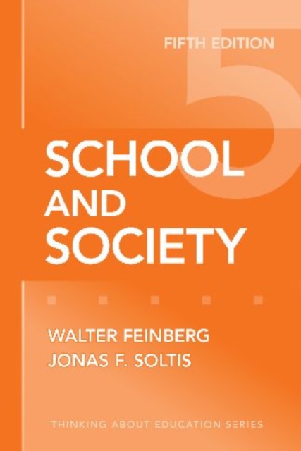 School and Society, Paperback / softback Book