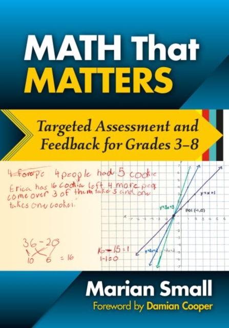 Math That Matters : Targeted Assessment and Feedback for Grades 3-8, Paperback / softback Book