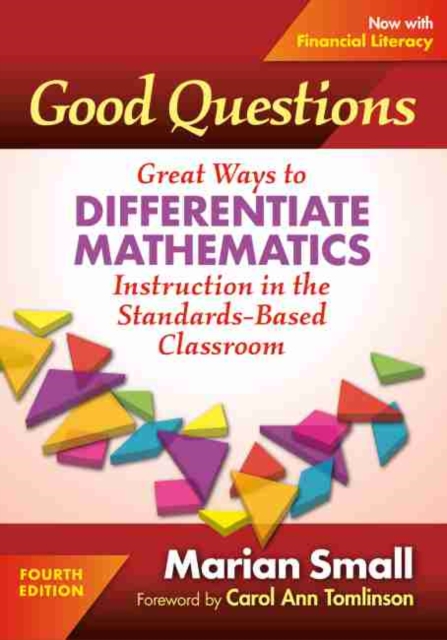 Good Questions : Great Ways to Differentiate Mathematics Instruction in the Standards-Based Classroom, Paperback / softback Book