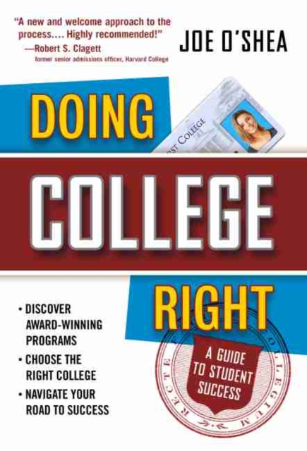 Doing College Right : A Guide to Student Success, Hardback Book