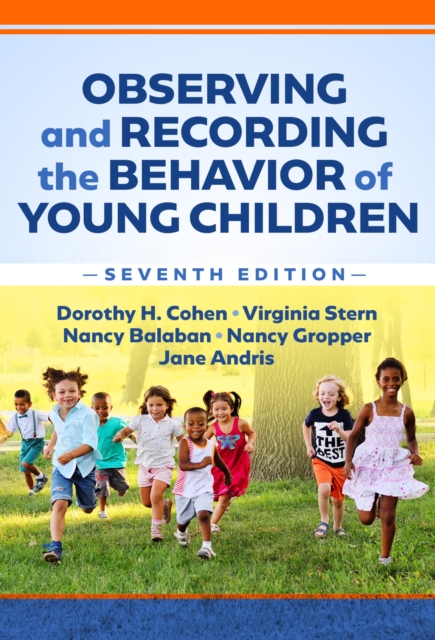 Observing and Recording the Behavior of Young Children, Paperback / softback Book