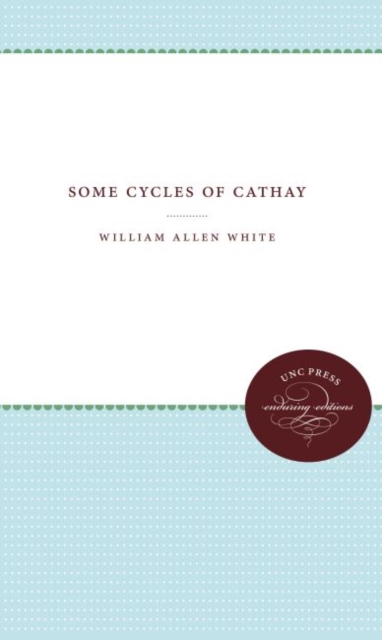 Some Cycles of Cathay, Hardback Book