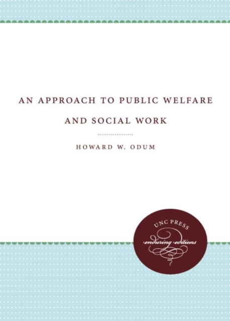 An Approach to Public Welfare and Social Work, Hardback Book