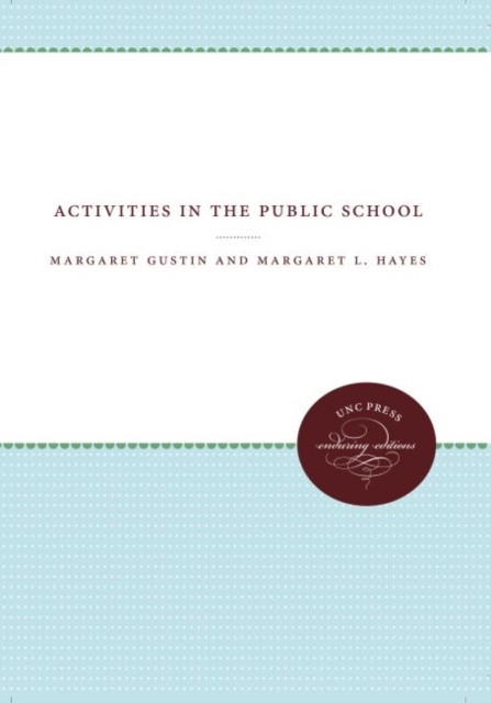 Activities in the Public School, Hardback Book