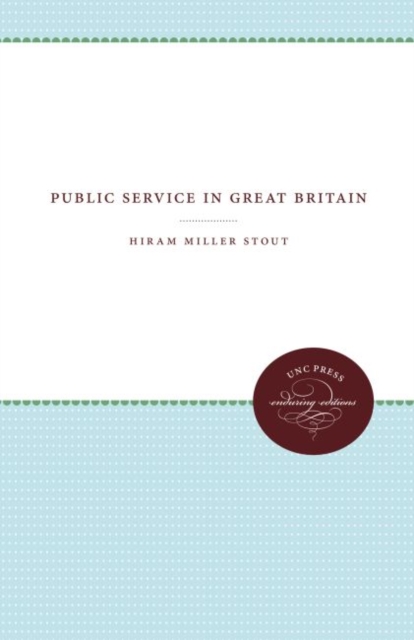 Public Service in Great Britain, Hardback Book