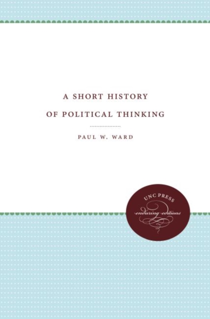 A Short History of Political Thinking, Hardback Book